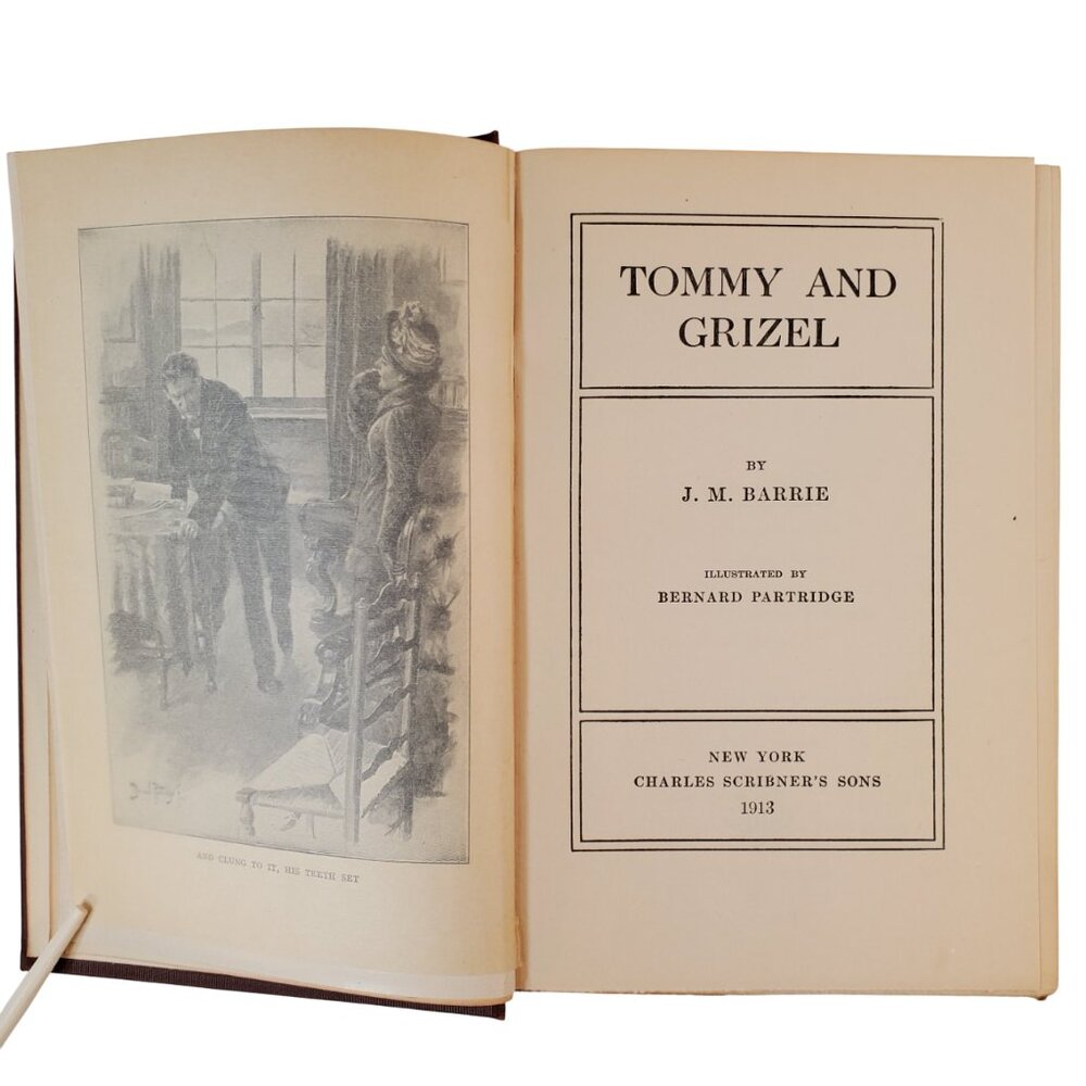 Vintage Book "Tommy and Grizel" By J. M. Barrie. Charles Scribner's Sons. 1913